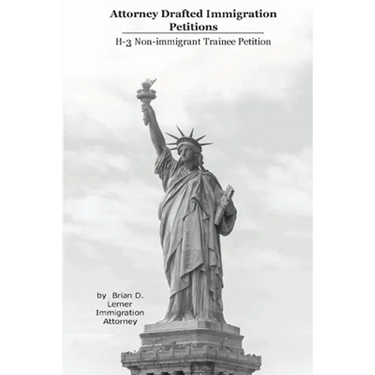 Attorney Drafted Immigration Petitions: H-3
