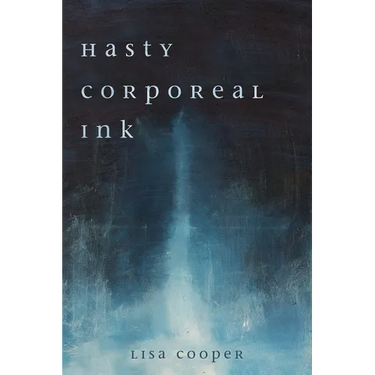 Hasty Corporeal Ink