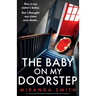 The Baby on My Doorstep: An utterly unputdownable psychological thriller full of suspense