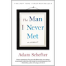 Man I Never Met