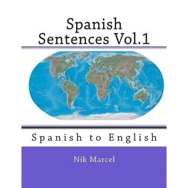 Spanish Sentences Vol.1: Spanish to English
