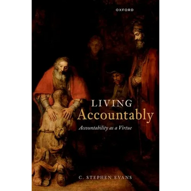 Living Accountably: Accountability as a Virtue
