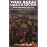 They Met at Gettysburg