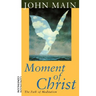 Moment of Christ