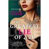 The Greatest Lie of All