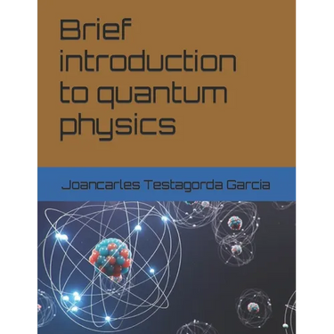 Brief introduction to quantum physics