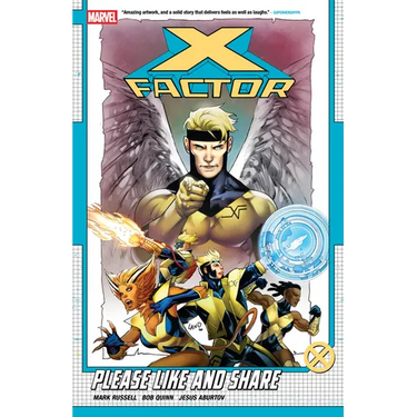 X-Factor by Mark Russell Vol. 1: Please Like and Share