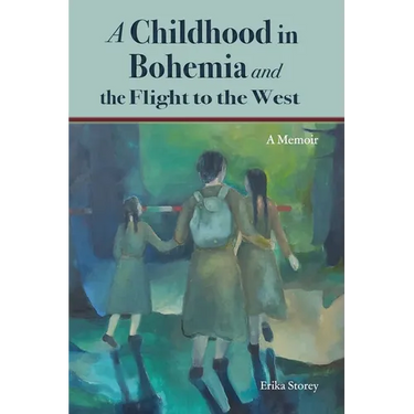 A Childhood in Bohemia and the Flight to the West