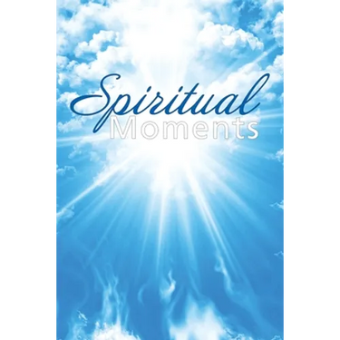 Spiritual Moments: By the Congregation of the Greenock United Methodist Church