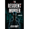The Resident Murder