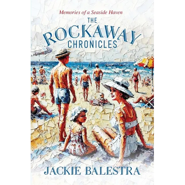 The Rockaway Chronicles