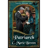 Patriarch: A Soul of the Witch Novel