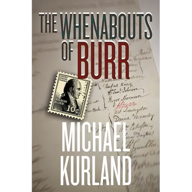 The Whenabouts of Burr