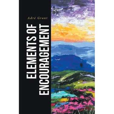 Elements of Encouragement