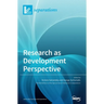 Research as Development Perspective