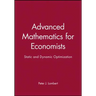 Advanced Math for Economics: Static and Dynamic Optimization