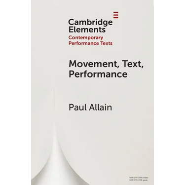 Movement, Text, Performance