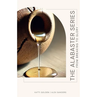 The Alabaster Series: From Breaking to Glory