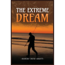 The Extreme Dream