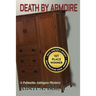 Death by Armoire: A Palmetto Antiques Mystery