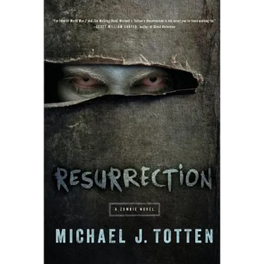 Resurrection: A Zombie Novel