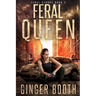 Feral Queen