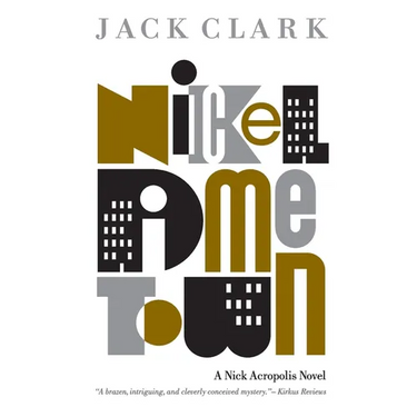 Nickel Dime Town