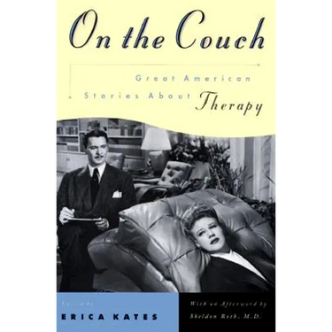 On the Couch: Great American Stories about Therapy