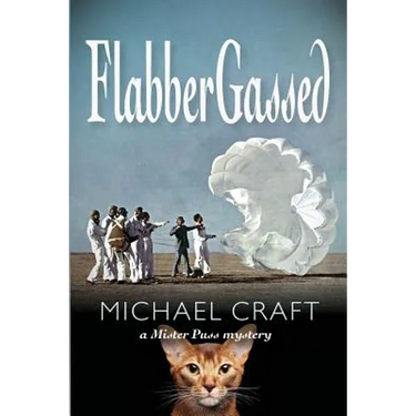 FlabberGassed: A Mister Puss Mystery