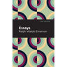 Essays: Ralph Waldo Emerson