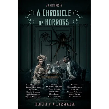 A Chronicle of Horrors: An Anthology