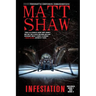 Infestation: An Apocalyptic Horror: Includes Book 1 and Book 2
