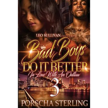 Bad Boys Do It Better 3: In Love With an Outlaw