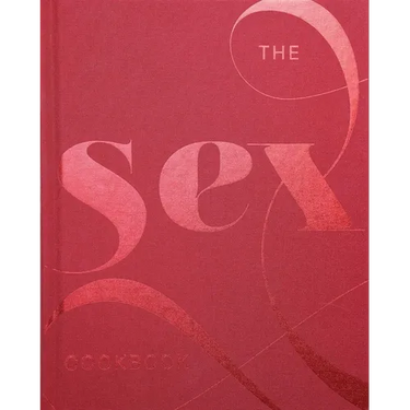 The Sex Cookbook