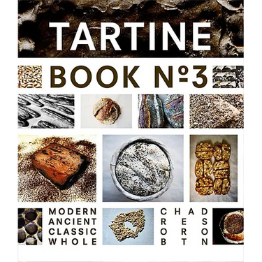 Tartine No. 3: Ancient Modern Classic Whole