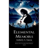 Elemental Memoirs