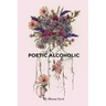 Poetic Alcoholic