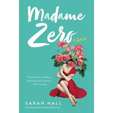 Madame Zero: 9 Stories