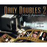 Daily Doubles 2: Celebrity Impersonators
