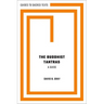 The Buddhist Tantras: A Guide
