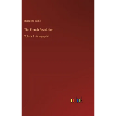 The French Revolution: Volume 2 - in large print