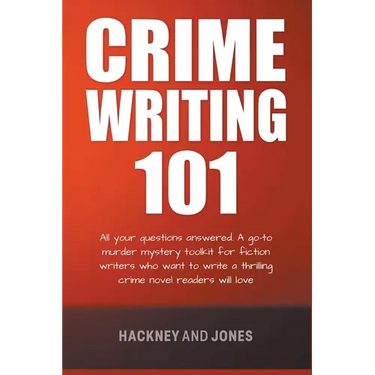 Crime Writing 101 - All Your Questions Answered