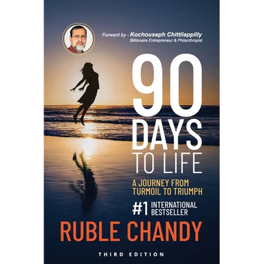 90 Days to Life: A Journey from Turmoil to Triumph