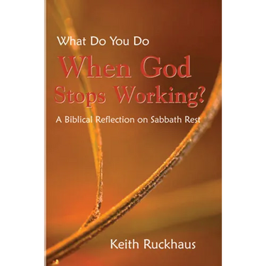 When God Stops Working: A Biblical Reflection on Sabbath Rest