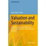Valuation and Sustainability: A Guide to Include Environmental, Social, and Governance Data in Business Valuation