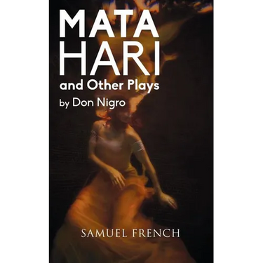 Mata Hari and Other Plays