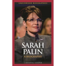 Sarah Palin: A Biography