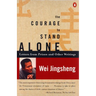 The Courage to Stand Alone: Letters from Prison and Other Writings