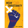 Mean Christianity