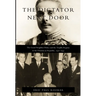 The Dictator Next Door: The Good Neighbor Policy and the Trujillo Regime in the Dominican Republic, 1930-1945